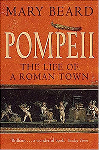 Mary Beards bok Pompeii The Life of a Roman Town
