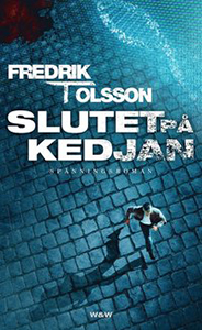 Fredrik T Olssons bok Slutet på kedjan