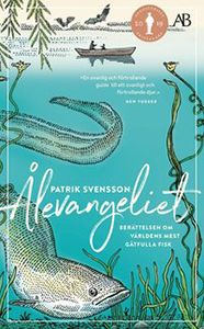 Patrik Svenssons bok Ålevangeliet