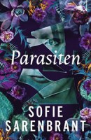 Sofie Sarenbrants bok Parasiten