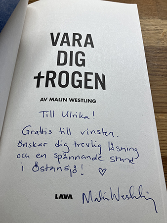 Hälsning i boken Vara dig trogen från författaren