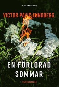 Victor Pavic Lundbergs bok En förlorad sommar