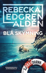 Rebecka Edgren Aldéns bok Blå skymning