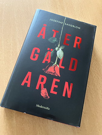 Recensionsex av Josefine Sandbloms bok Återgäldaren