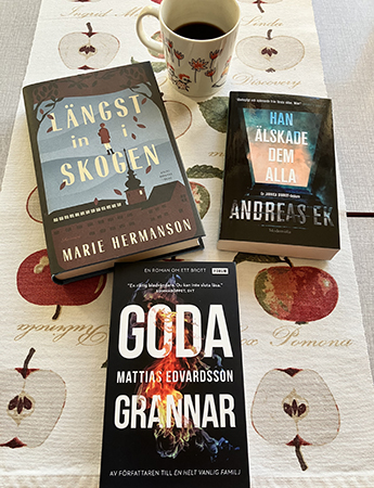 Kaffemugg o böckerna Längst in i skogen Han älskade dem alla och Goda grannar