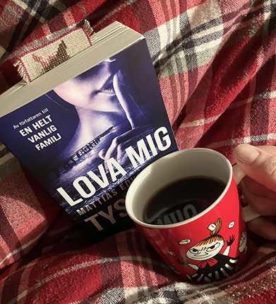 Mot slutet av Lova mig tystnad o kaffe på sängen