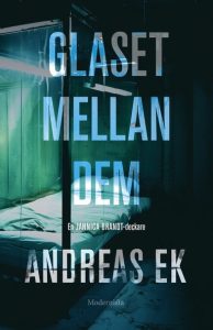 Andreas Eks bok Glaset mellan dem