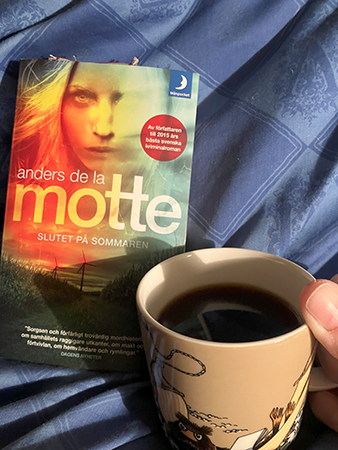 Slutet på sommaren och kaffe på sängen