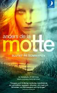 Anders de la Mottes bok Slutet på sommaren