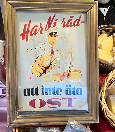 Har ni råd att inte äta ost reklamskylt
