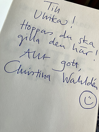 Hälsning från författaren Christina Wahldén i boken Krigets gentlemän