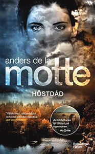 Anders de la Mottes bok Höstdåd