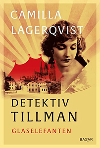 Camilla Lagerqvists bok Glaselefanten