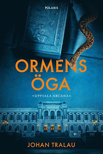 Johan Tralaus bok Ormens öga