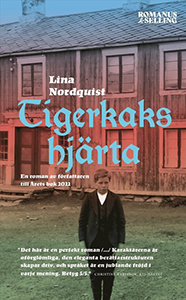 Lina Nordquists bok Tigerkakshjärta