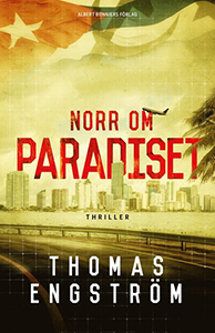 Thomas Engströms bok Norr om paradiset