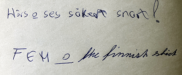 FEM o The finnish stick ur gästboken