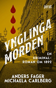 Anders Fagers och Michaela Carlbergs bok Ynglingamorden
