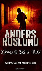 Anders Roslunds bok Djävulens bästa trick