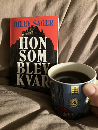 Hon som blev kvar och kaffe på sängen