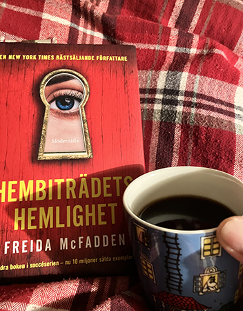 Hembiträdets hemlighet och kaffe på sängen