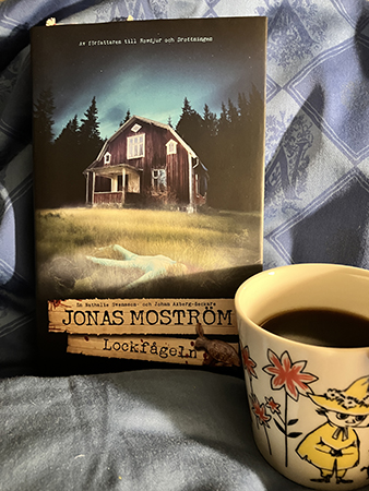 Lockfågeln o kaffe på sängen