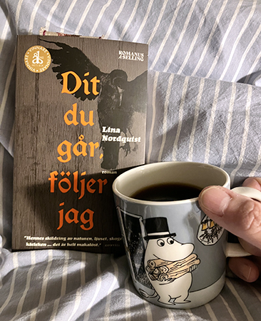 Dit du går följer jag och kaffe på sängen Dit du går följer jag och kaffe på sängen