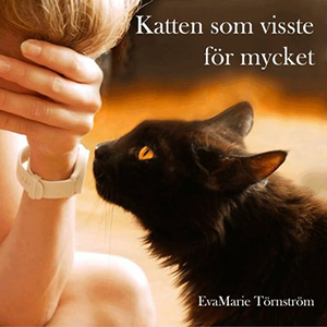 EvaMarie Törnströms bok Katten som visste för mycket