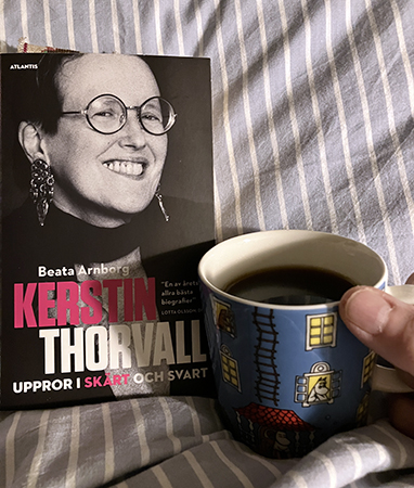 Kerstin Thorvallbiografin o kaffe på sängen