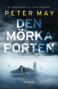 Peter Mays bok Den mörka porten