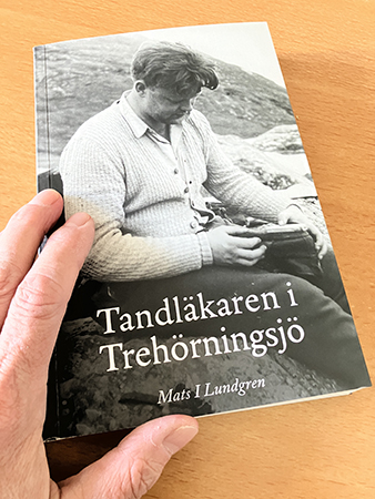 Mats I Lundgrens bok Tandläkaren i Trehörningsjö