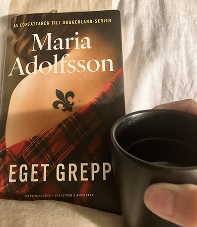 Maria Adolfssons bok Eget grepp och kaffe på sängen