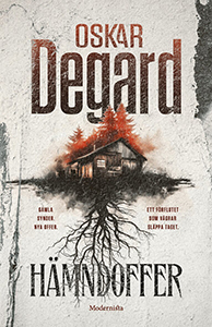 Oskar Degards bok Hämndoffer