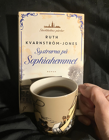 Läsning av Systrarna på Sophiahemmet o kaffe på sängen Läsning av Systrarna på Sophiahemmet o kaffe på sängen
