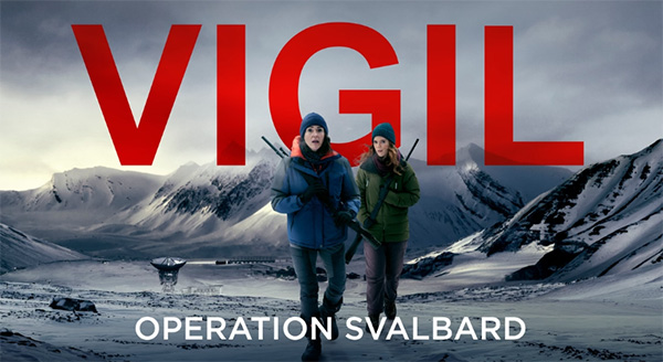 Vigil säsong 3 Operation Svalbard Vigil säsong 3 Operation Svalbard